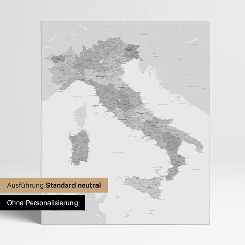 Neutral standard Version of the detailed Italy map as a pinboard canvas in multicolor gray without personalization