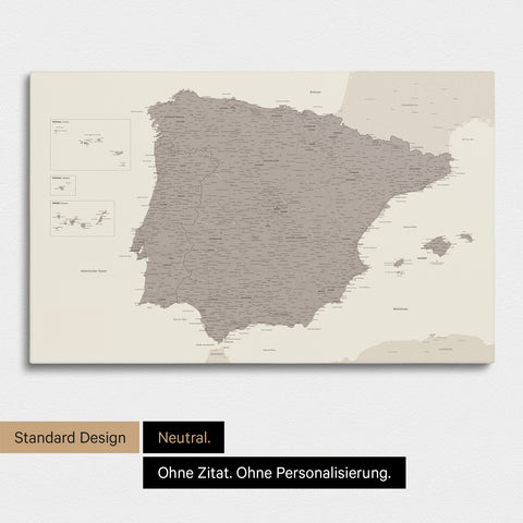 Neutrale Standard Ausführung der detaillierten Spanien- & Portugal-Karte als Pinnwand Leinwand in Warmgray ohne Personalisierung