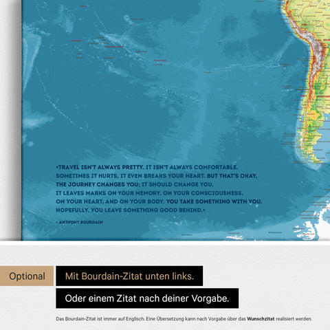 Topographic world map with Antarctica in multicolor topo with an embossed quote from Anthony Bourdain, which can be replaced with any other quote during personalization